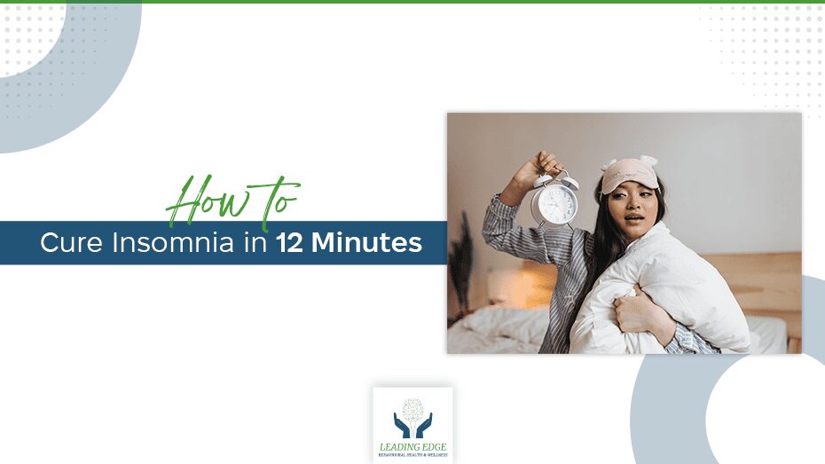 how to cure insomnia in 12 minutes