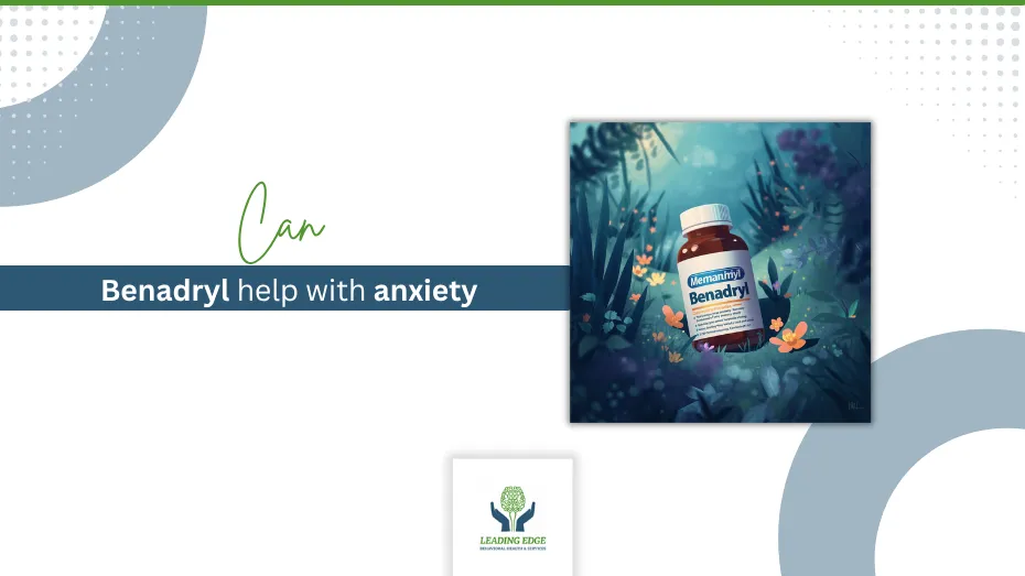 Can-Benadryl-help-with-anxiety