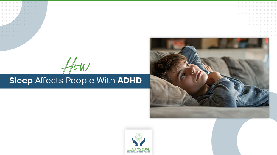 How Sleep Affects People With ADHD